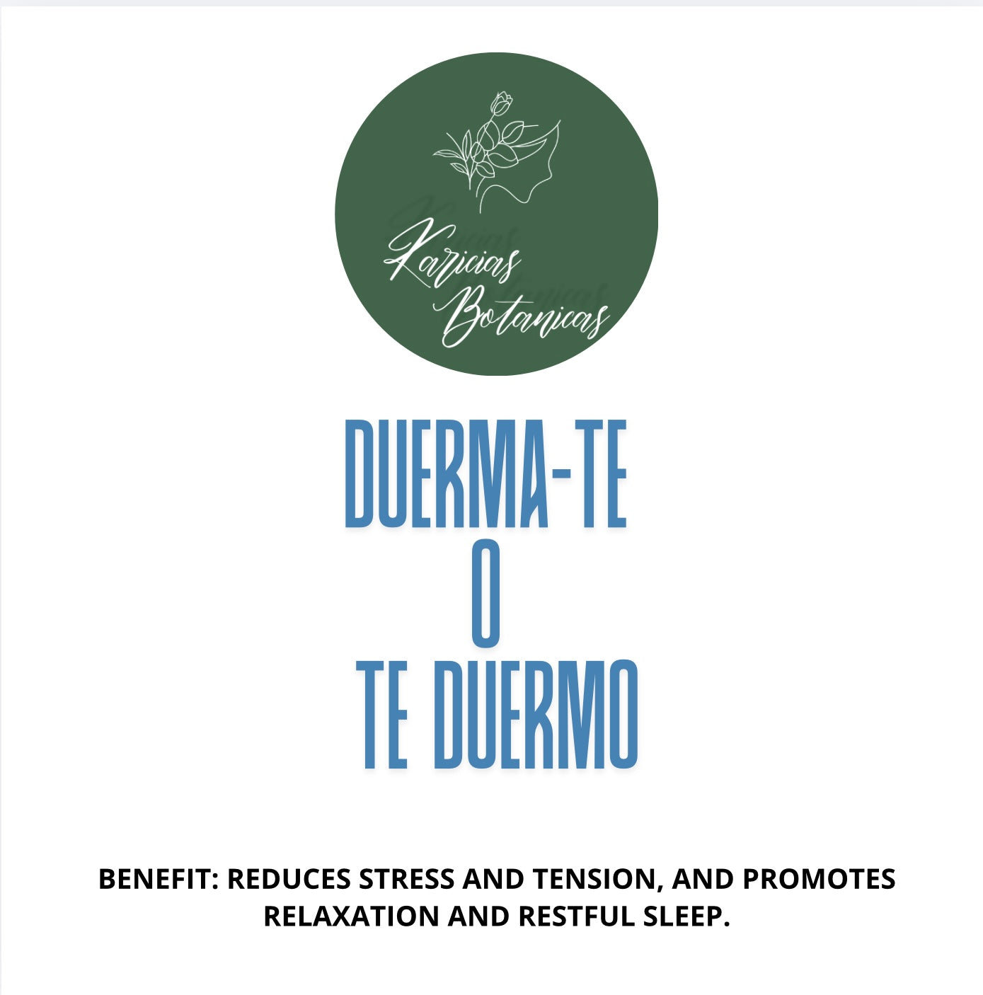 Duerma-Te o te Duermo te blend